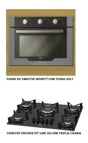 Kit Fischer Forno Infinity 50l + Cooktop 5bocas Tripla Chama