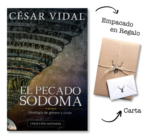 El Pecado De Sodoma - César Vidal