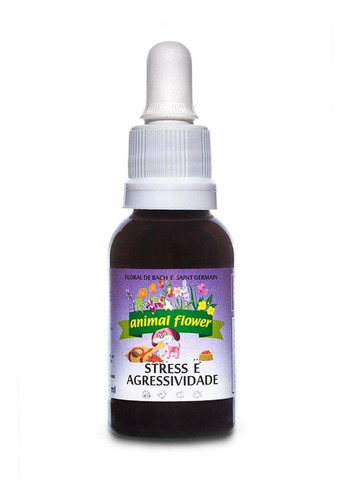 Floral Gotas Stress E Agressividade Animal Flower 30ml