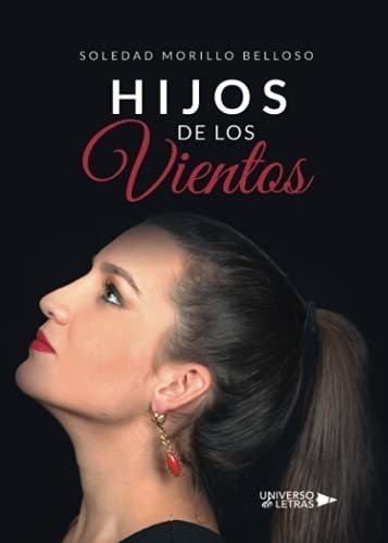 Hijos De Los Vientos (spanish Edition)