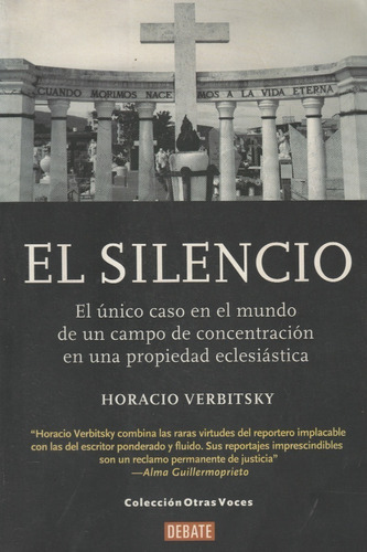Libro Fisico El Silencio Horacio Verbitsky