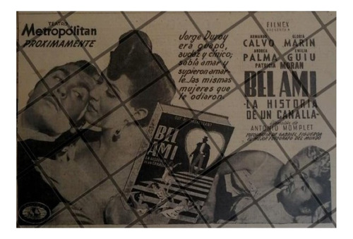Publicidad Retro Pelicula Bel Ami 1947. Gloria Marin /2