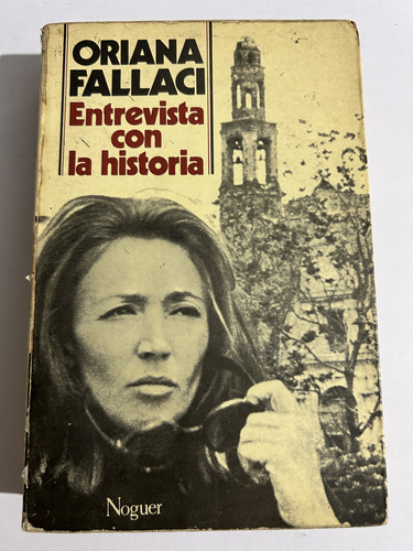 Libro Entrevista Con La Historia - Oriana Fallaci - Grande