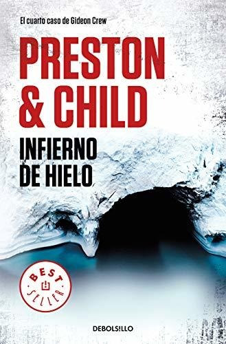 Libro : Infierno De Hielo / Beyond The Ice Limit (gideon...