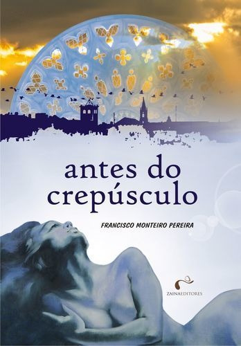 Libro Antes Do Crepúsculo - Monteiro Pereira, Francisco