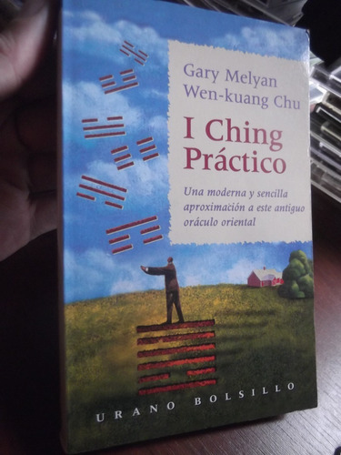 I Ching Practico Gary Melyan Wen Kuang Chu Urano