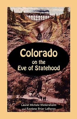 Libro Colorado On The Eve Of Statehood: An Edited Busines...