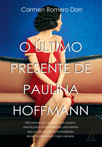 O Último Presente de Paulina Hoffman, de Romero Dorr, Carmen. Editora Pensamento-Cultrix Ltda., capa mole em português, 2019