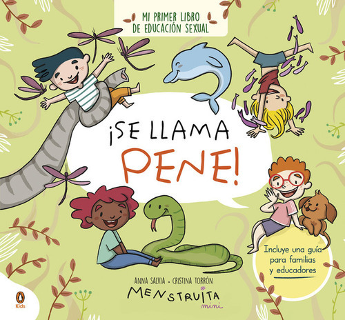 Se Llama Pene, De Anna Salvia. Editorial Penguin Kids, Tapa Blanda En Español, 2023