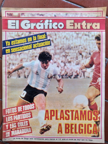 Revista El Gráfico Extra * Maradona * Aplastamos A Belgica 