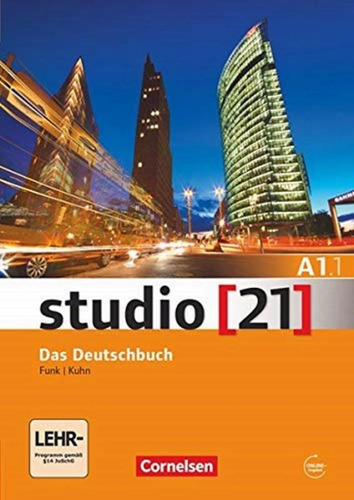 Studio 21 A1.1 kurs und ub mit DVD rom, de Funk, Hermann. Editora Distribuidores Associados De Livros S.A., capa mole em alemão, 2019