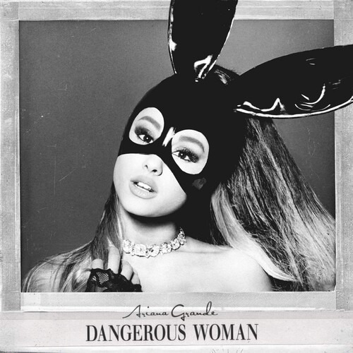 Ariana Grande  Dangerous Woman Vinilo