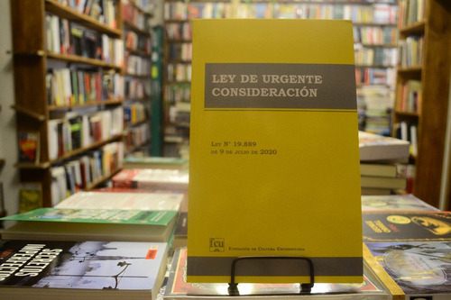 Ley De Urgente Consideración. A A V V.