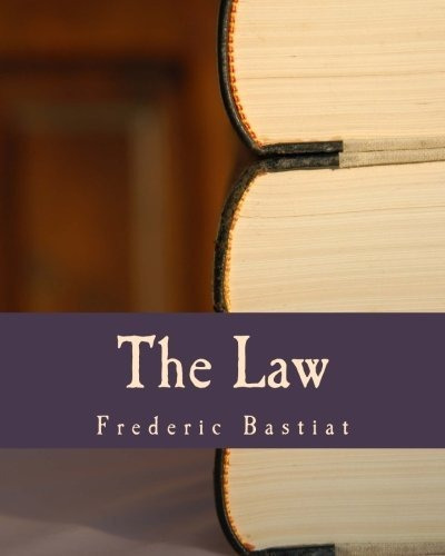 Book : The Law (large Print Edition) - Bastiat, Frederic