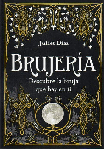 Brujeria Juliet Diaz 