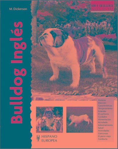 Bulldog Ingles. Serie Excellence