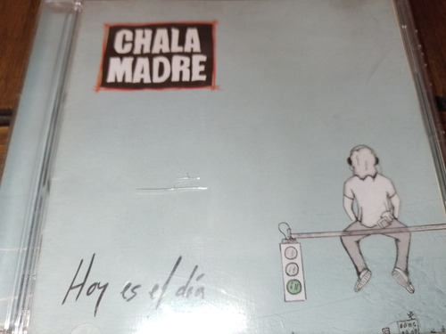 Chala Madre Cd Hoy Es El Día Rock Nacional Impecable Estado 