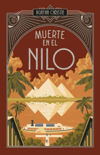 Muerte En El Nilo - Agatha Christie - Edicion Deluxe