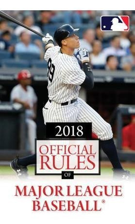 2018 Official Rules Of Major League Baseball - Triumph Books