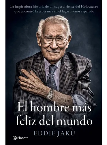 El Hombre Más Feliz Del Mundo