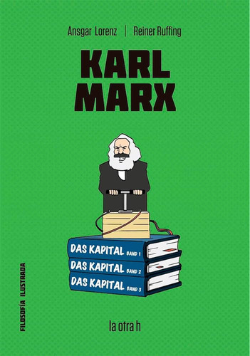 Karl Marx - Reiner Ruffing - La Otra H - Libro