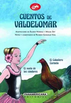 Comprar Cuentos De Valdelomar, De Valdelomar, Abraham; Adaptaciones De Águeda Noriega Y Migu. Editorial Panamericana, Tapa Dura En Español, 2019