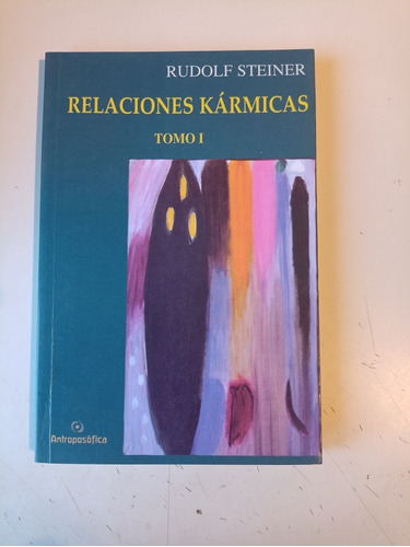 Relaciones Karmicas 1 Rudolf Steiner 