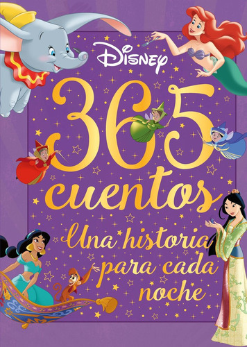 365 Cuentos. Una Historia Para Cada Noche, De Disney. Editorial Libros Disney, Tapa Dura En Español, 2023