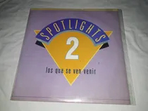 Comprar Disco De Vinilo Spotlights 2 Formatovinilo 0km