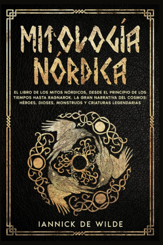 Libro: Mitología Nórdica: El Libro De Los Mitos Nórdicos, De