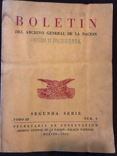 Boletin Del Archivo General De La Nación 2da Serie Tomo Iii