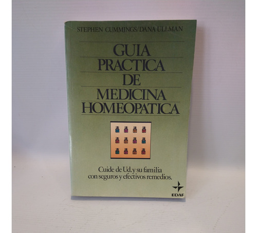 Guia Practica De Medicina Homeopatica Cummings Ullman Edaf