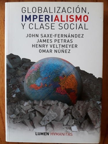 Globalización, Imperialismo Y Clase Social - Lumen