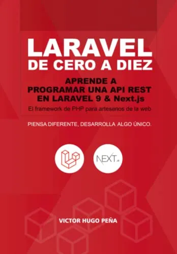 Libro : Laravel De Cero A Diez Aprende A Programar Una Api.