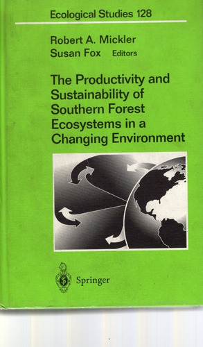 The Productivity And Susstainable Of Southern Forest Ecosyst