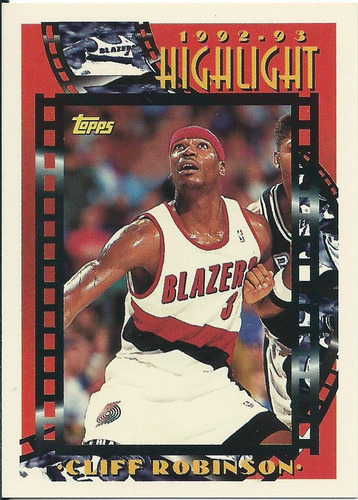 Barajita Cliff Robinson Highlight Topps 1993 #5 Blazers