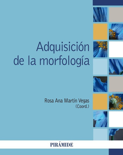 Libro Adquisicion De La Morfologia - Martin Vegas, Rosa Ana