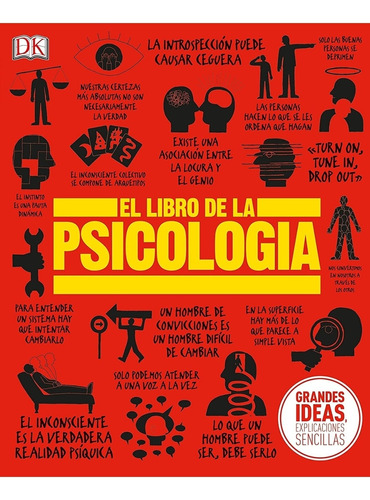 El Libro De La Psicología Grandes Ideas