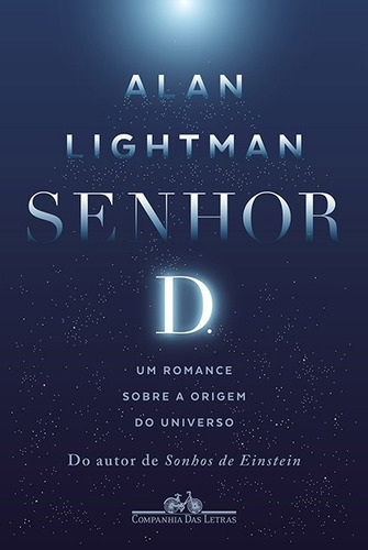 Senhor d., de Lightman, Alan. Editora Schwarcz SA, capa mole em português, 2017