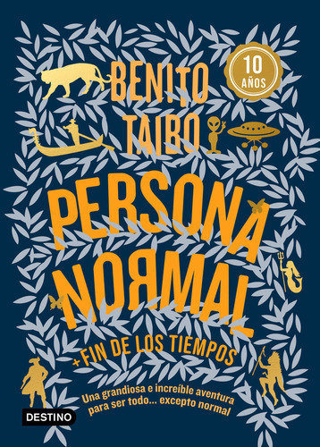 Persona Normal, De Benito Taibo. Editorial Destino, Tapa Blanda En Español