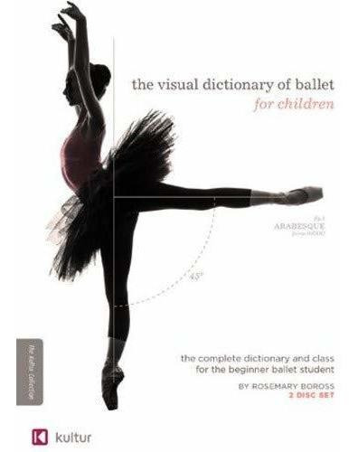 Diccionario Visual De Ballet Para Niños