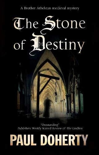Book : The Stone Of Destiny (a Brother Athelstan Mystery,..
