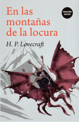 En Las Montañas De La Locura - H. P. Lovecraft