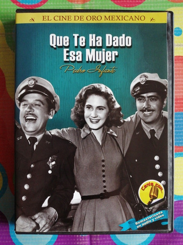 Dvd Qué Te Ha Dado Esa Mujer Pedro Infante W