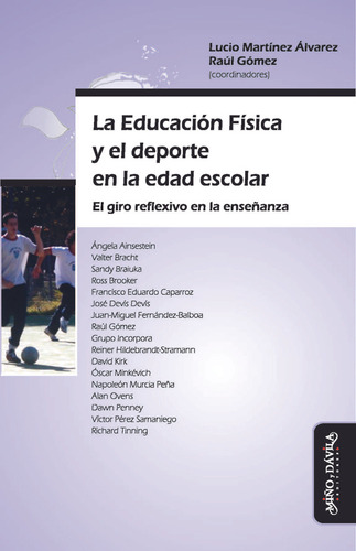 La Educacion Fisica Y El Deporte En La Edad Escolar - Martin