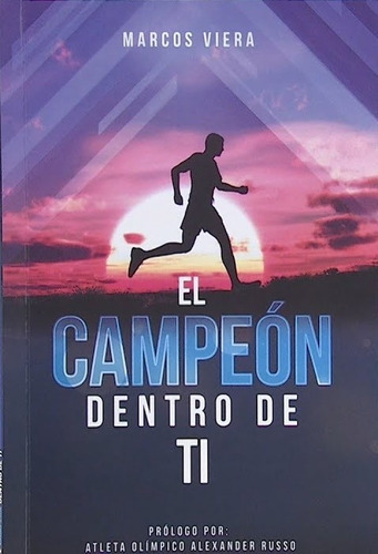 Campeon Dentro De Ti, El - Marcos Viera