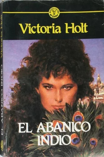 El Abanico Indio Victoria Holt