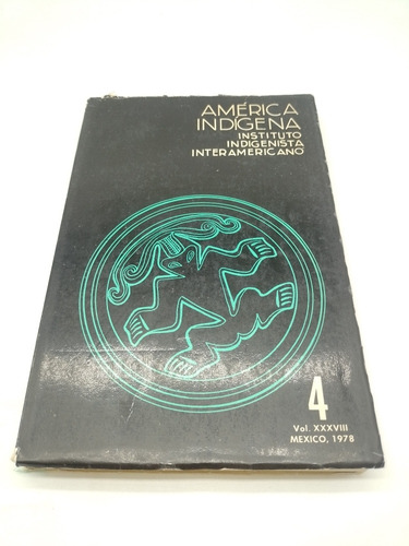 Améria Indígena Número 4, 1978