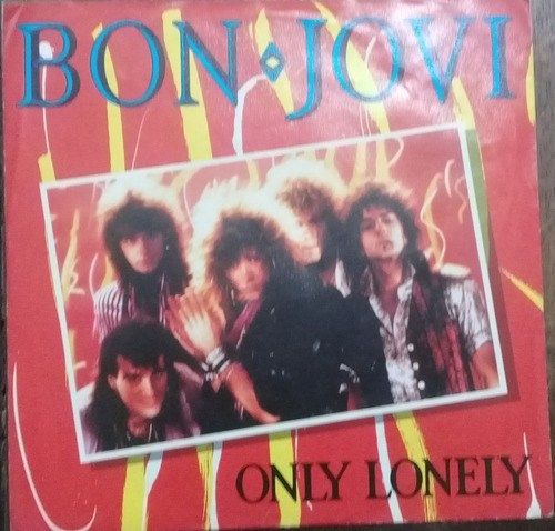 Compacto Vinil Bon Jovi Only Lonely Ed. Usa 1985 Importado