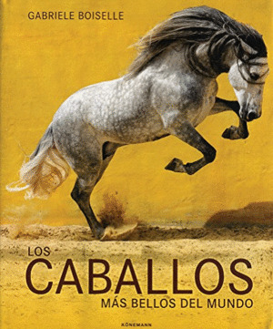 Libro Los Caballos Más Bellos Del Mundo